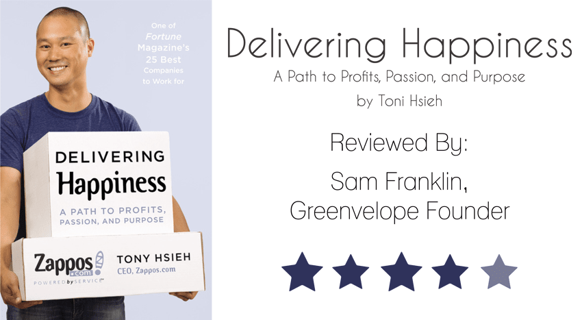 Delivery Happiness Tony Hsieh Delivery Happiness Tony Hsieh