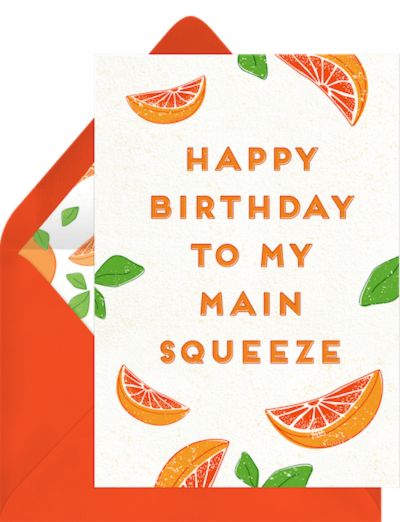 Free birthday cards: Main Squeeze Card